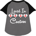 Custom Loved In Pet Raglan Shirts