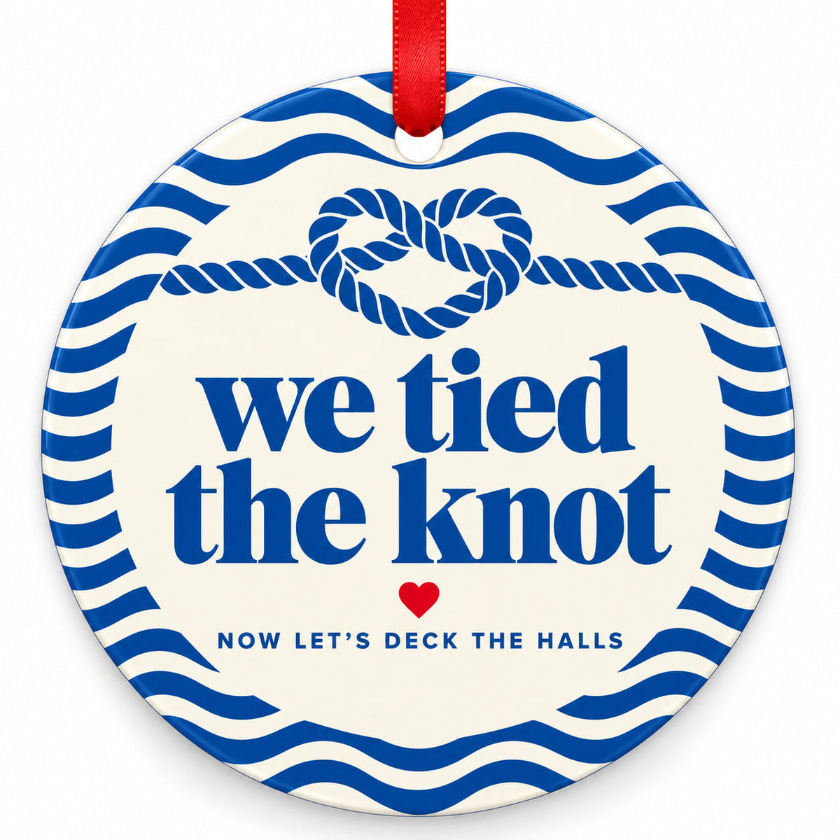 We Tied the Knot Wedding Christmas Ornament with red hanging ribbon